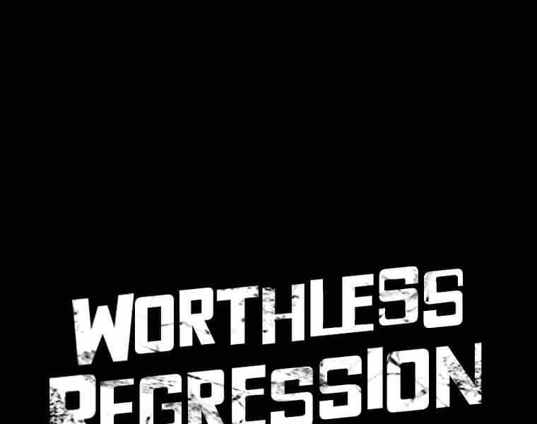 Hồi Quy Trở Lại Thành Kẻ Vô Dụng - Chương 11 - ảnh 87