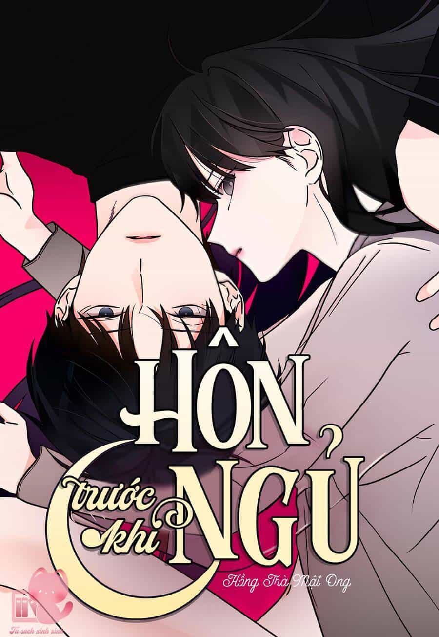 Hôn Trước Khi Ngủ - Chương 21 - ảnh 3