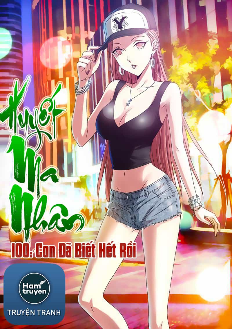 Huyết Ma Nhân - Chương 100 - ảnh 2