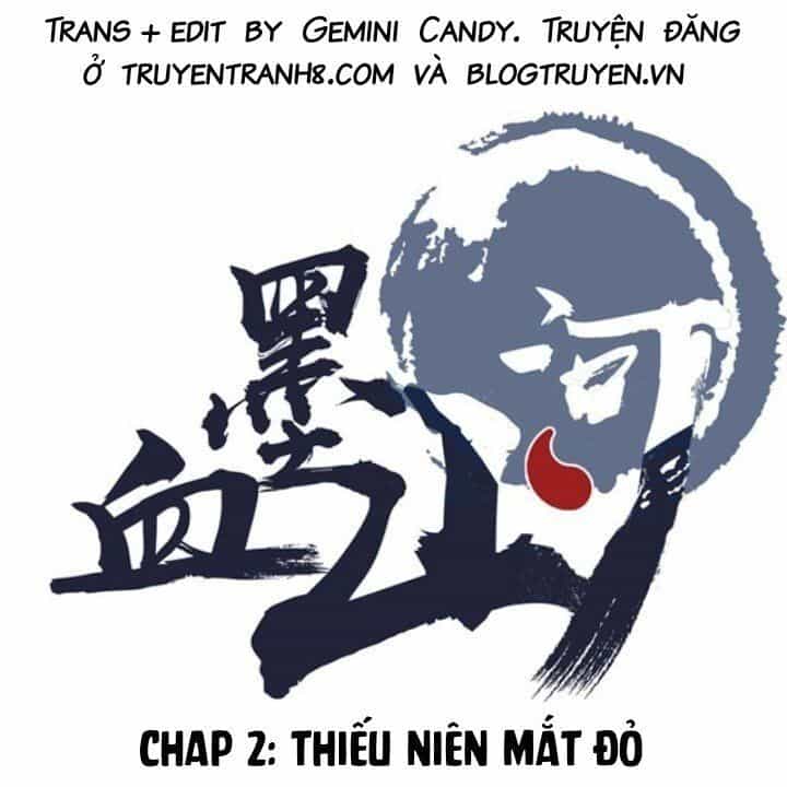 Huyết Mực Sơn Hà - Chương 2 - ảnh 1