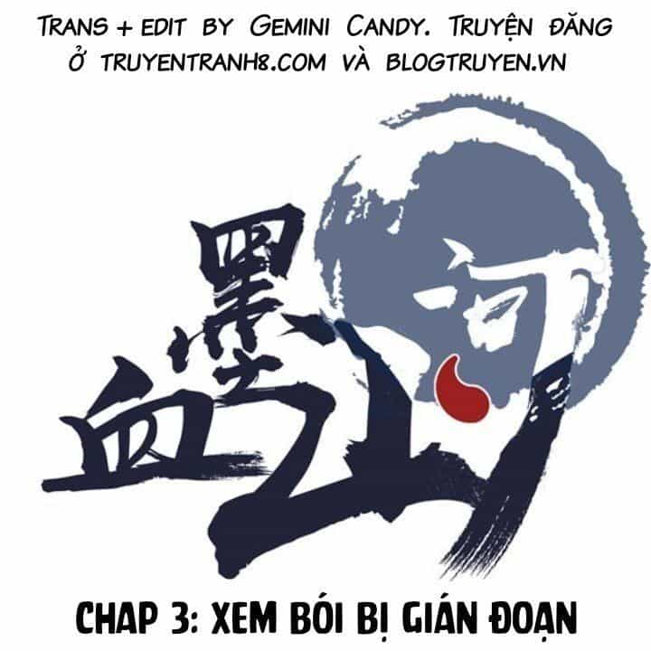 Huyết Mực Sơn Hà - Chương 3 - ảnh 1