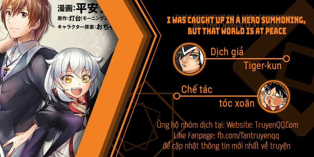 I Was Caught Up In A Hero Summoning, But That World Is At Peace - Chương 1 - ảnh 1