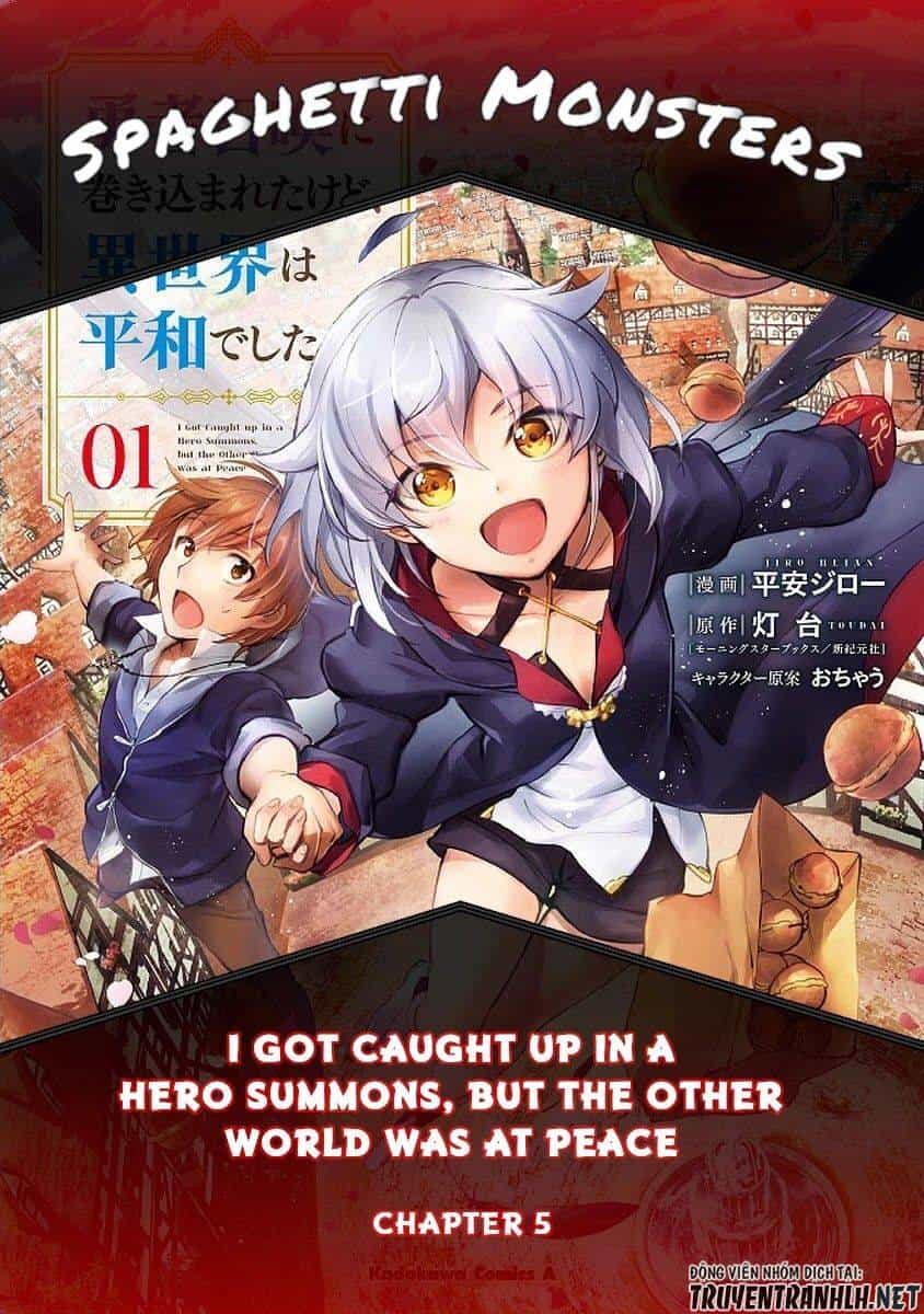 I Was Caught Up In A Hero Summoning, But That World Is At Peace - Chương 5 - ảnh 1