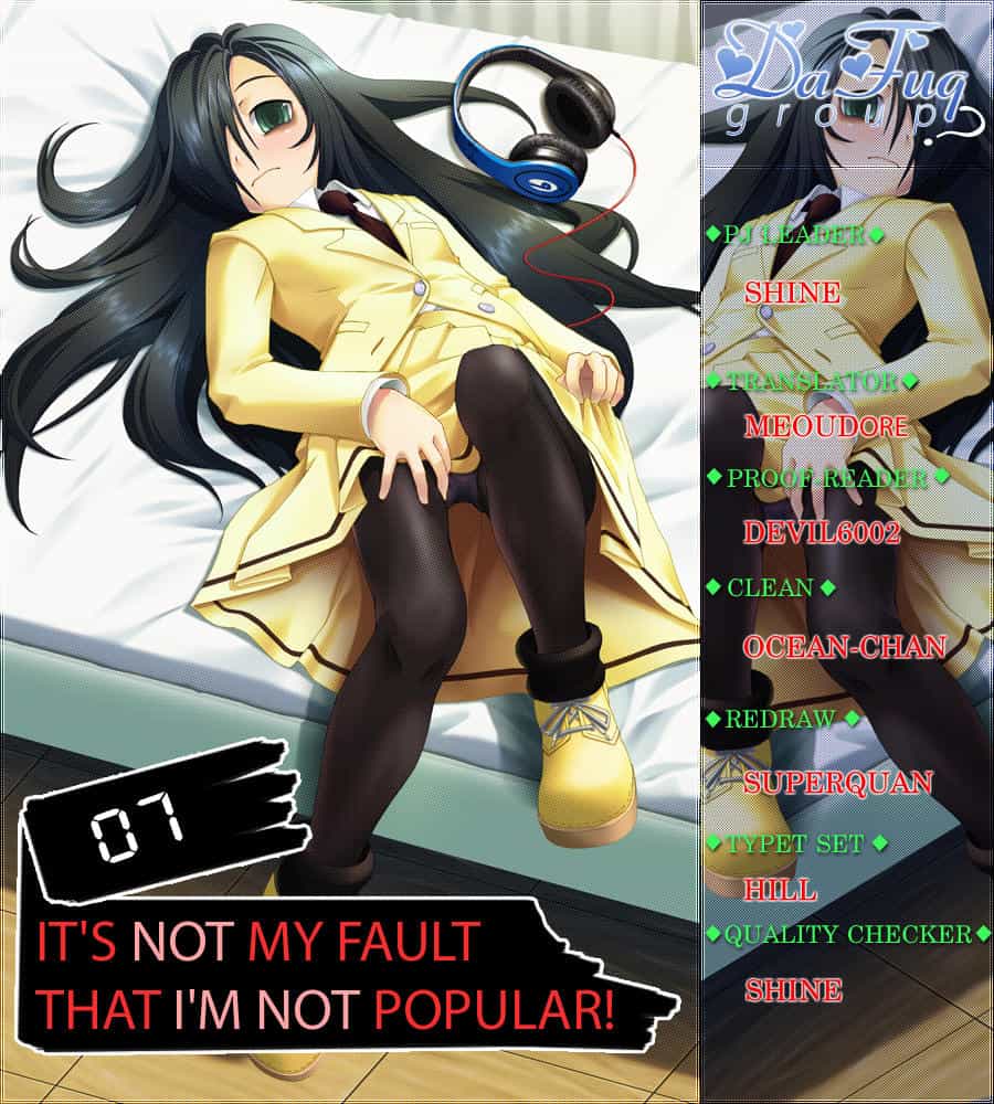 It’s Not My Fault That I’m Not Popular! - Chương 7 - ảnh 1