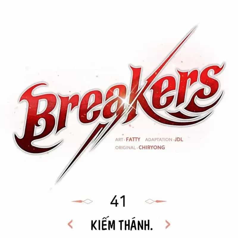 Kẻ Phá Vỡ - Chương 41 - ảnh 34