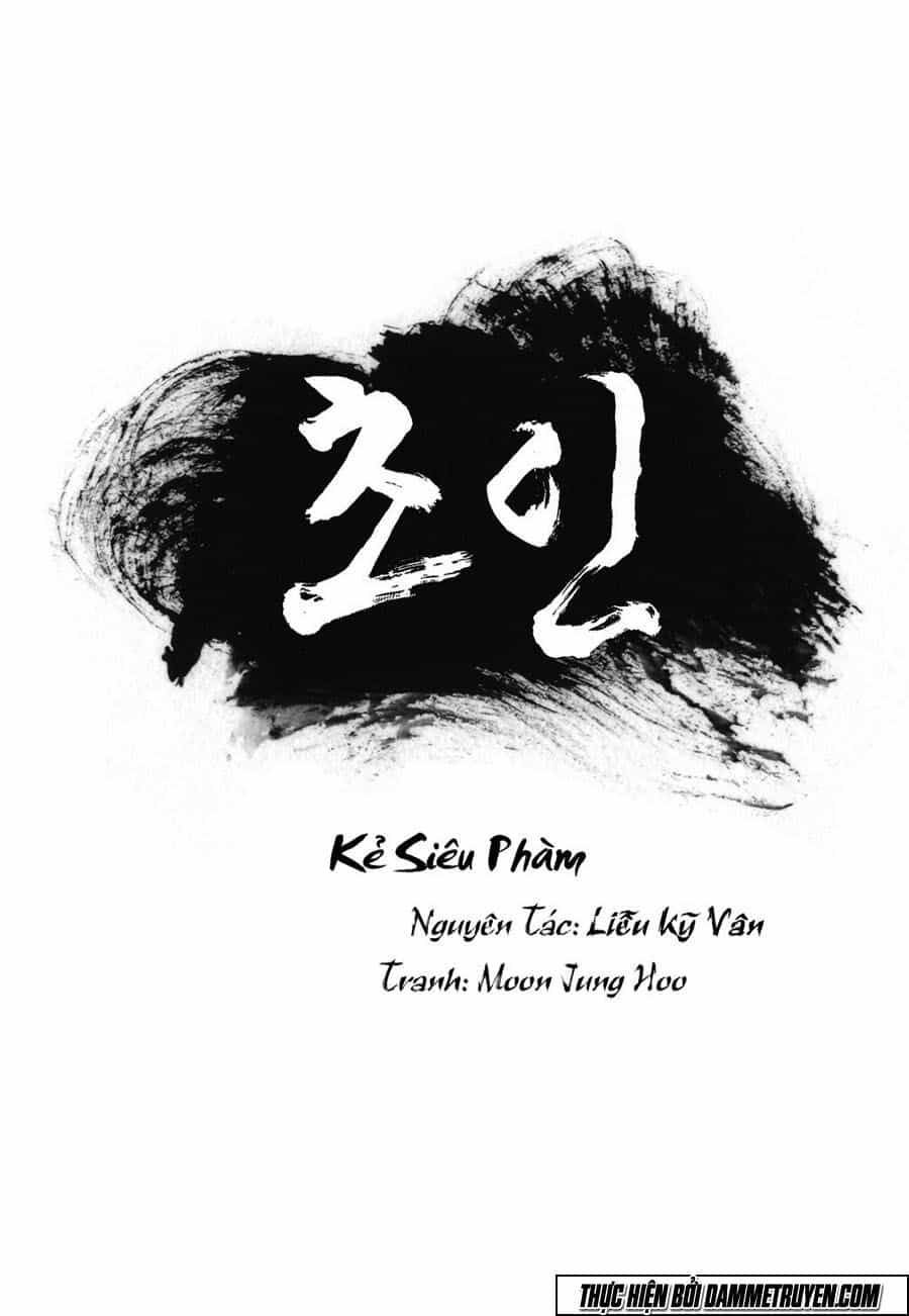 Kẻ Siêu Phàm - Chương 10 - ảnh 1