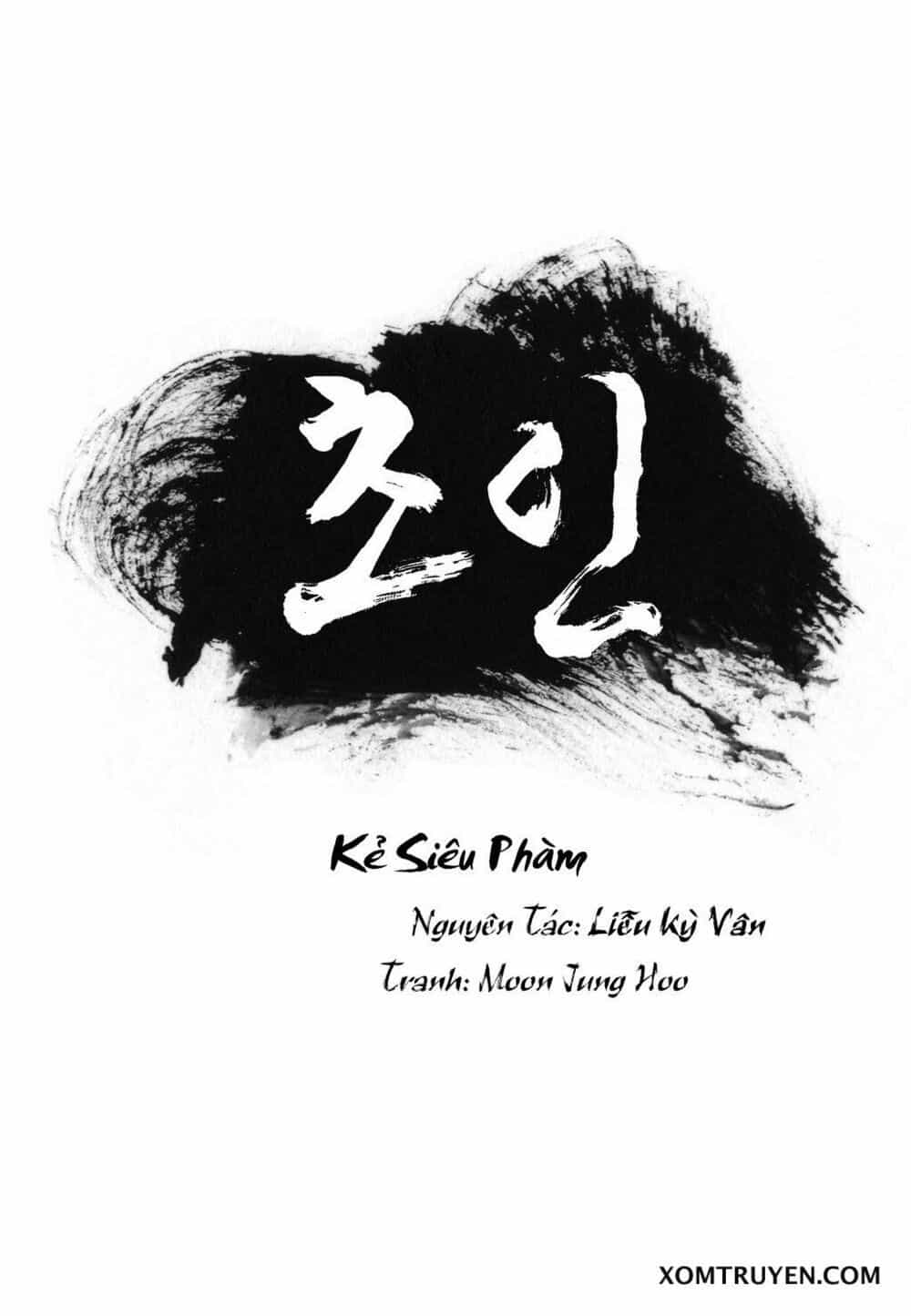 Kẻ Siêu Phàm - Chương 6 - ảnh 1