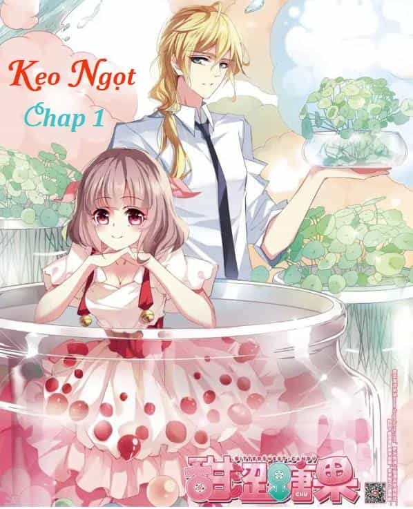 Kẹo Ngọt - Chương 1 - ảnh 1