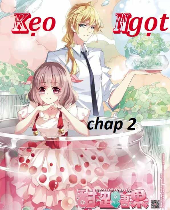Kẹo Ngọt - Chương 2 - ảnh 1