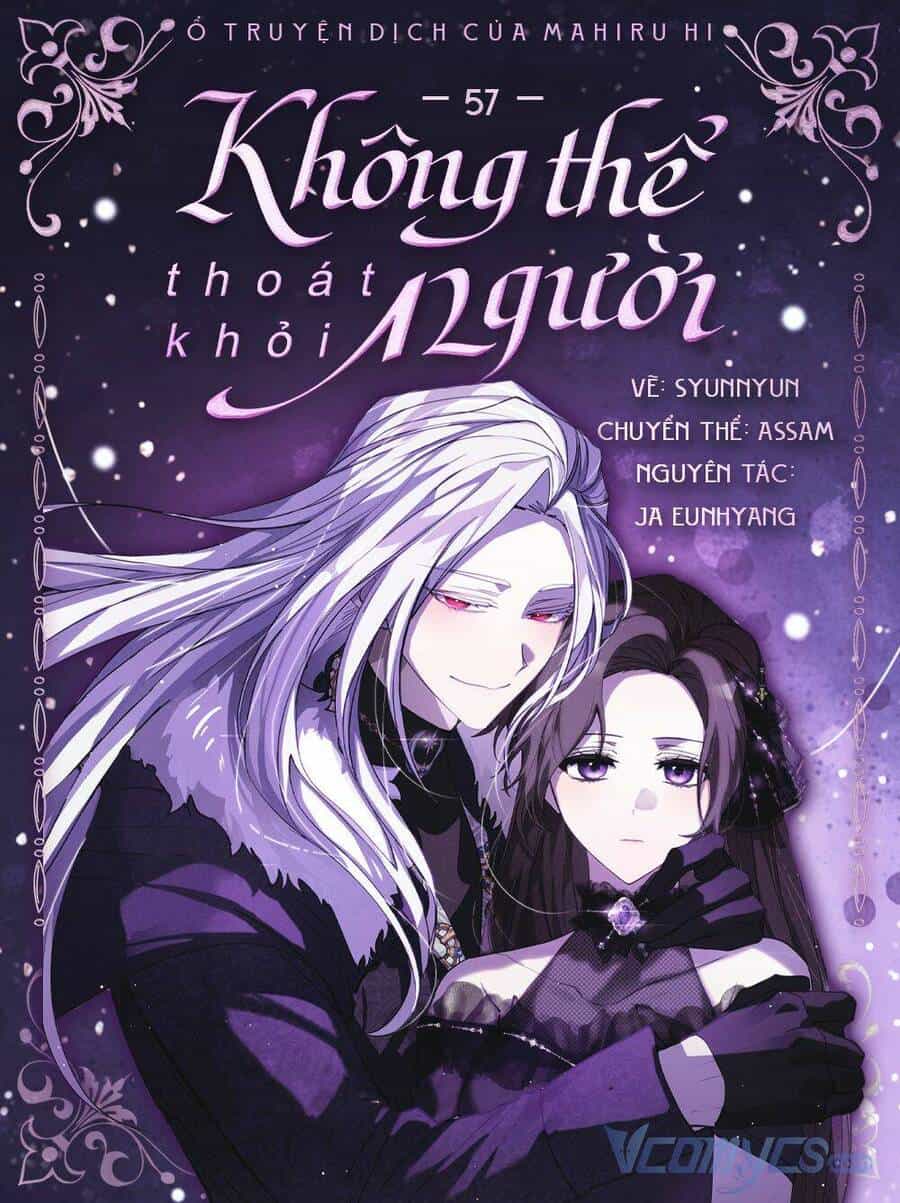 Không Thể Thoát Khỏi Người - Chương 57 - ảnh 1