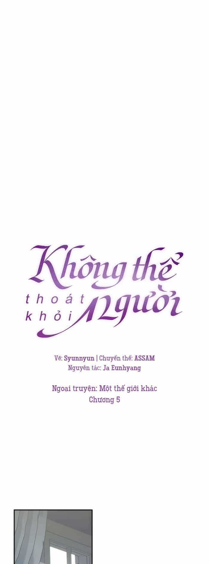 Không Thể Thoát Khỏi Người - Chương 115 - ảnh 11