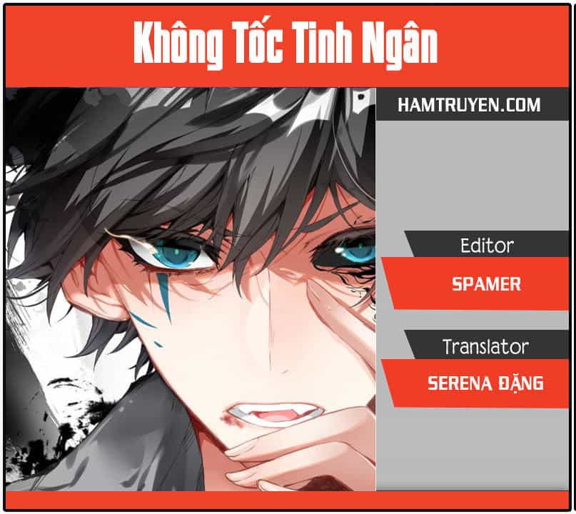 Không Tốc Tinh Ngân - Chương 19 - ảnh 1