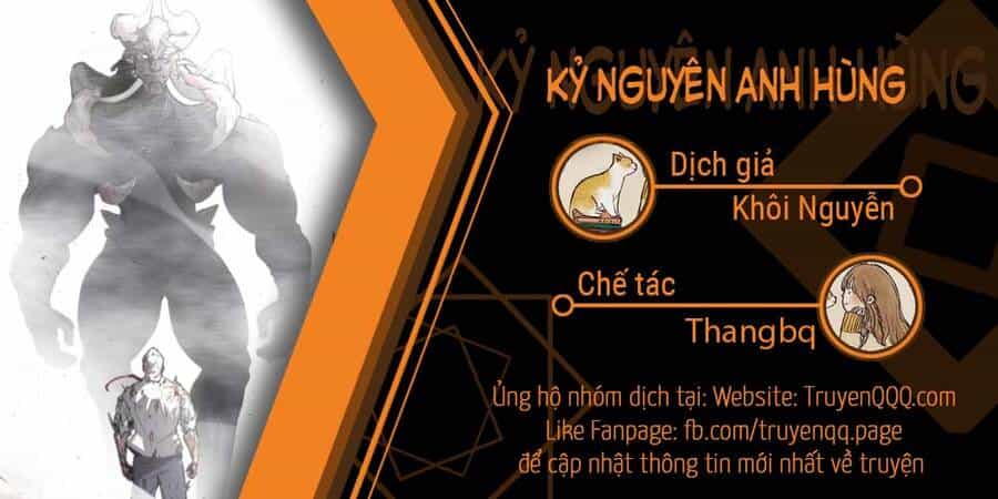 Kĩ Nguyên Của Anh Hùng - Chương 119 - ảnh 1