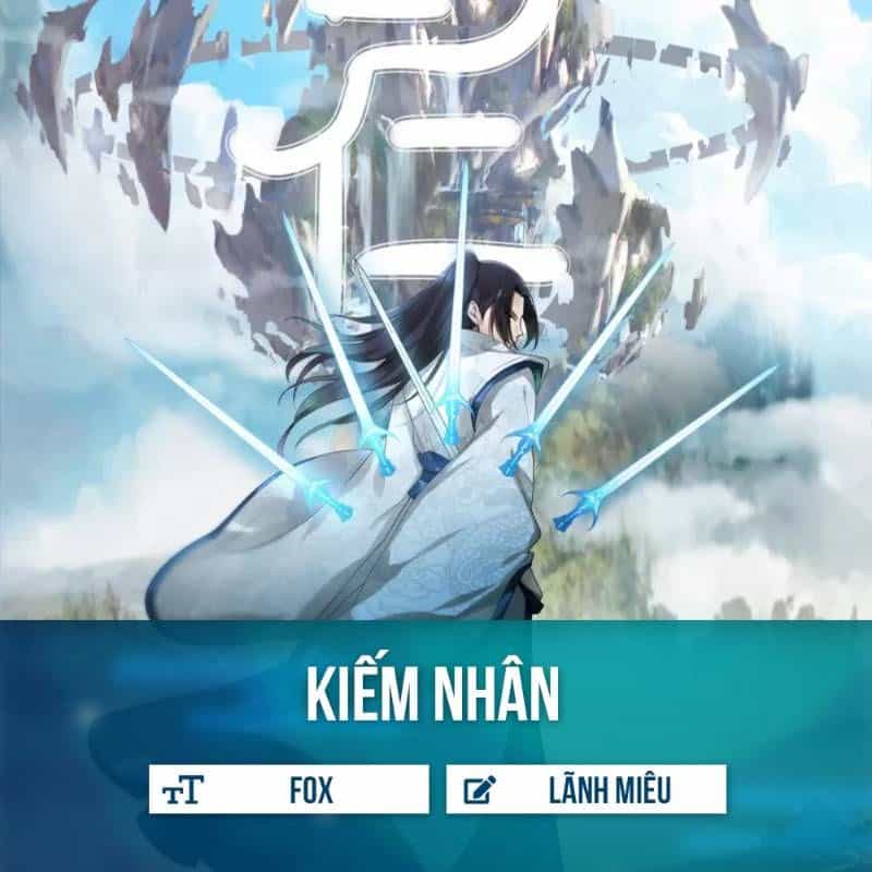 Kiếm Nhân - Chương 50 - ảnh 1
