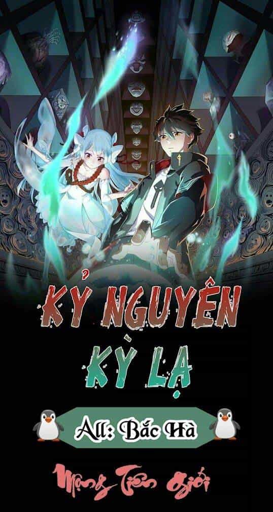 Kỷ Nguyên Kỳ Lạ - Chương 25 - ảnh 2