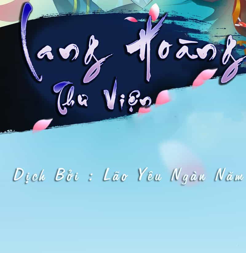 Lang Hoàn Thư Viện - Chương 10 - ảnh 2
