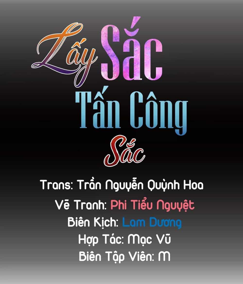 Lấy Sắc Tấn Công Sắc - Chương 1 - ảnh 3