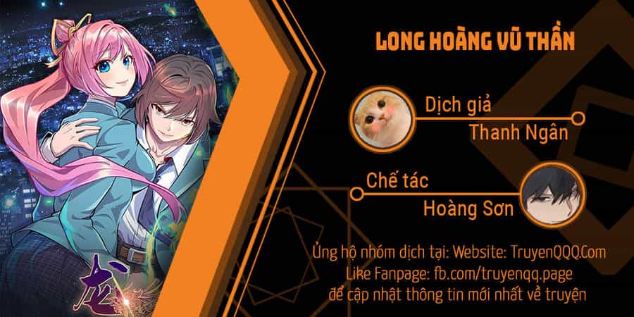 Long Hoàng Vũ Thần - Chương 1 - ảnh 1