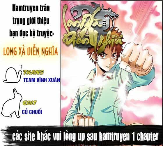 Long Xà Diễn Nghĩa - Chương 11.1 - ảnh 1