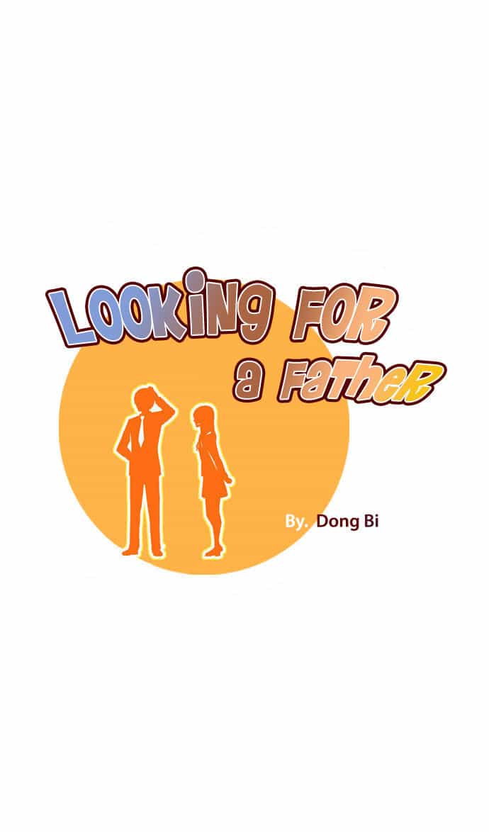Looking For A Father - Chương 2 - ảnh 1