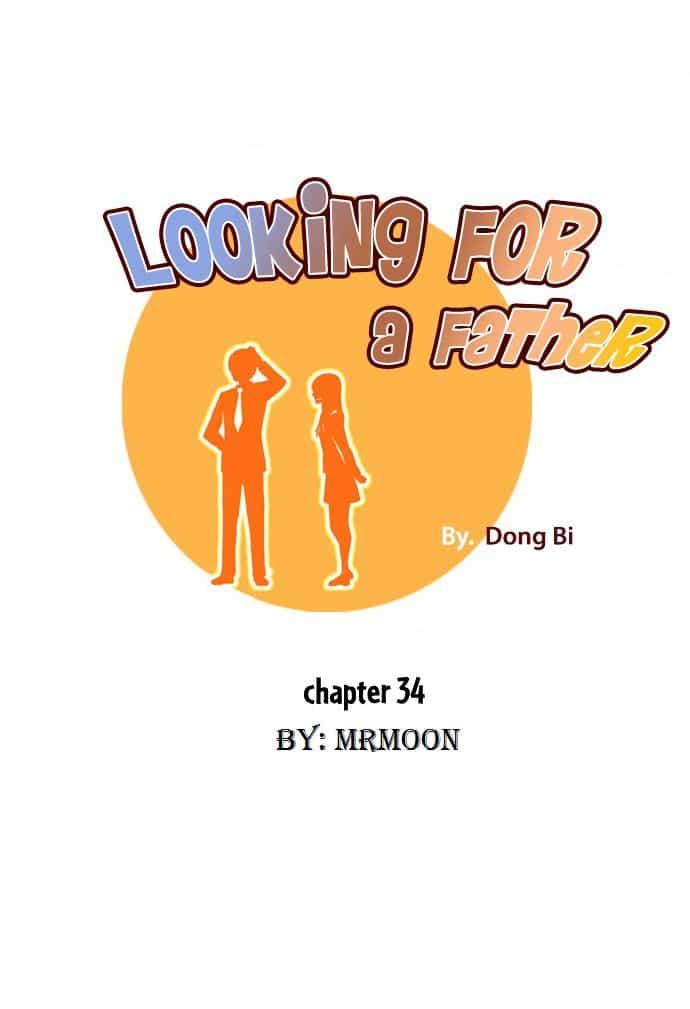 Looking For A Father - Chương 34 - ảnh 1