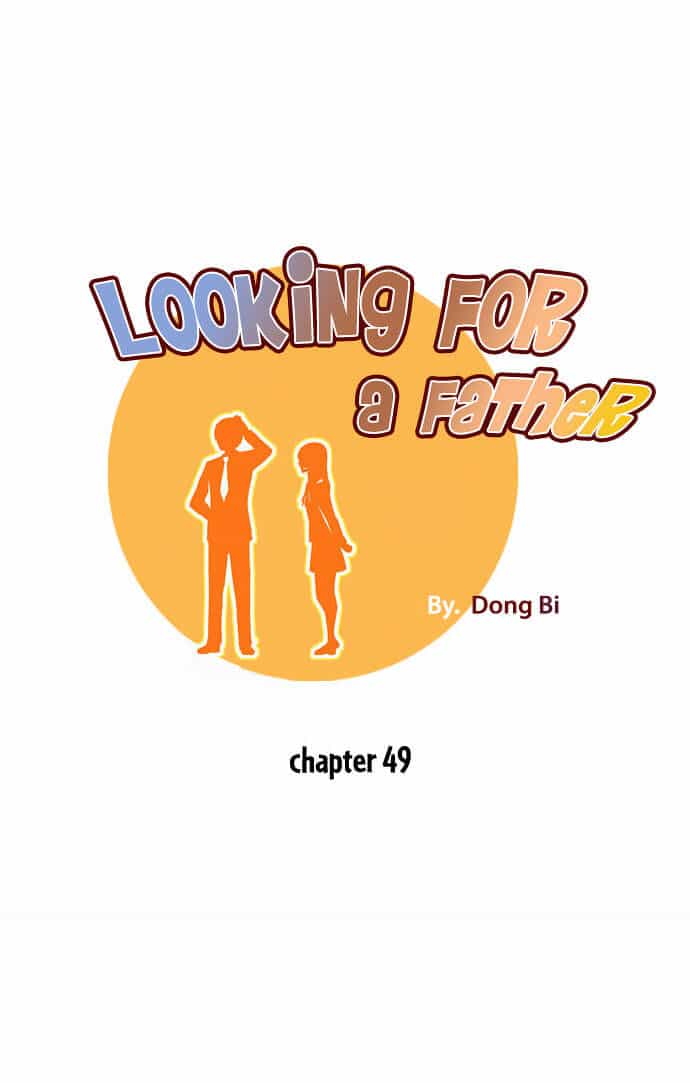 Looking For A Father - Chương 49 - ảnh 2