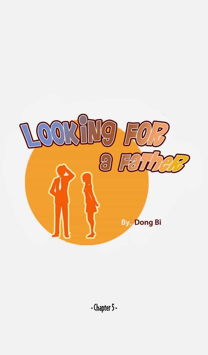 Looking For A Father - Chương 5 - ảnh 1