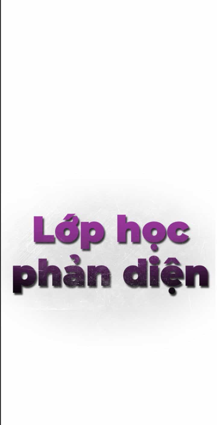 Lớp Học Phản Diện - Chương 47 - ảnh 47