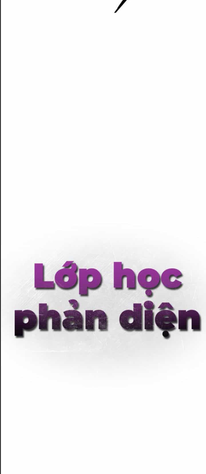 Lớp Học Phản Diện - Chương 52 - ảnh 30