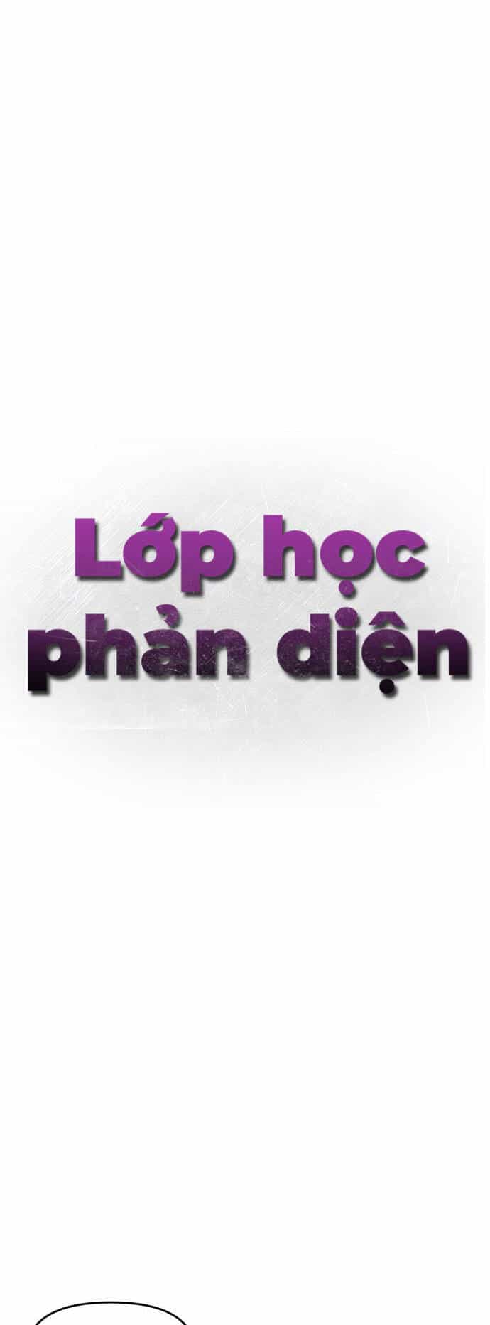 Lớp Học Phản Diện - Chương 82 - ảnh 33