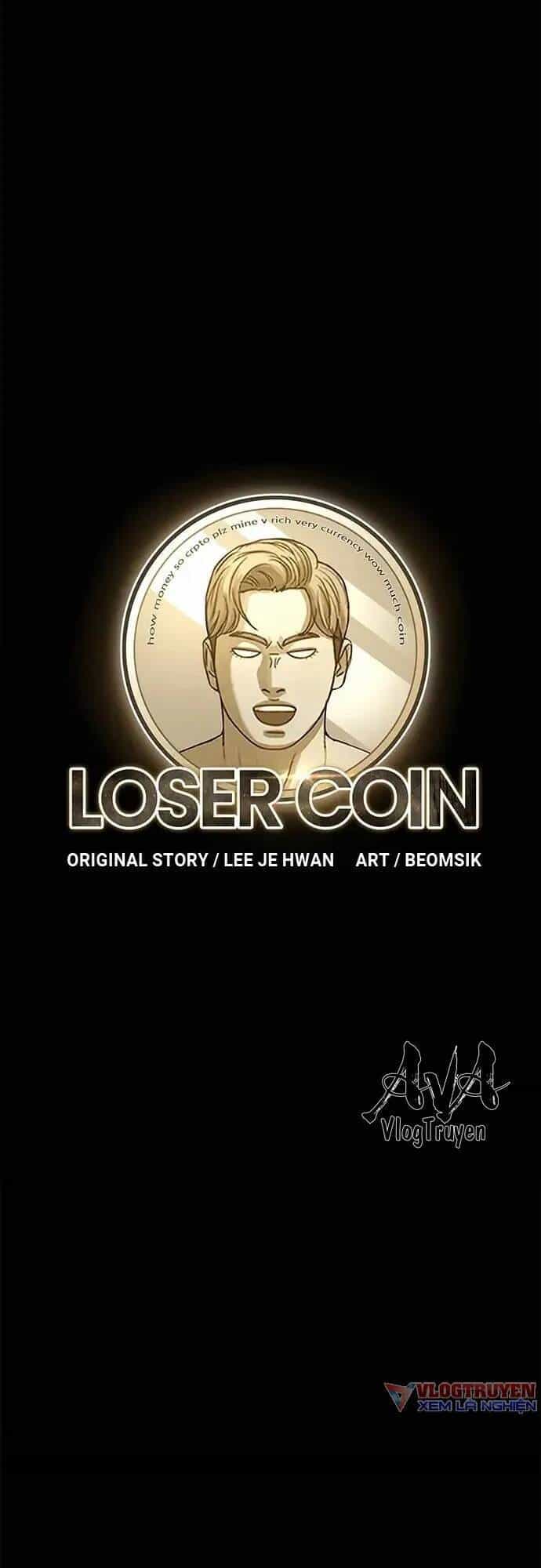 Loser Coin - Chương 13 - ảnh 26