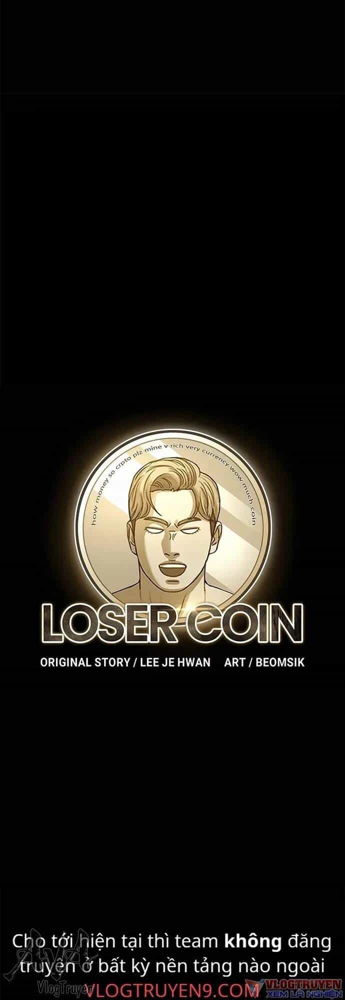 Loser Coin - Chương 6 - ảnh 18