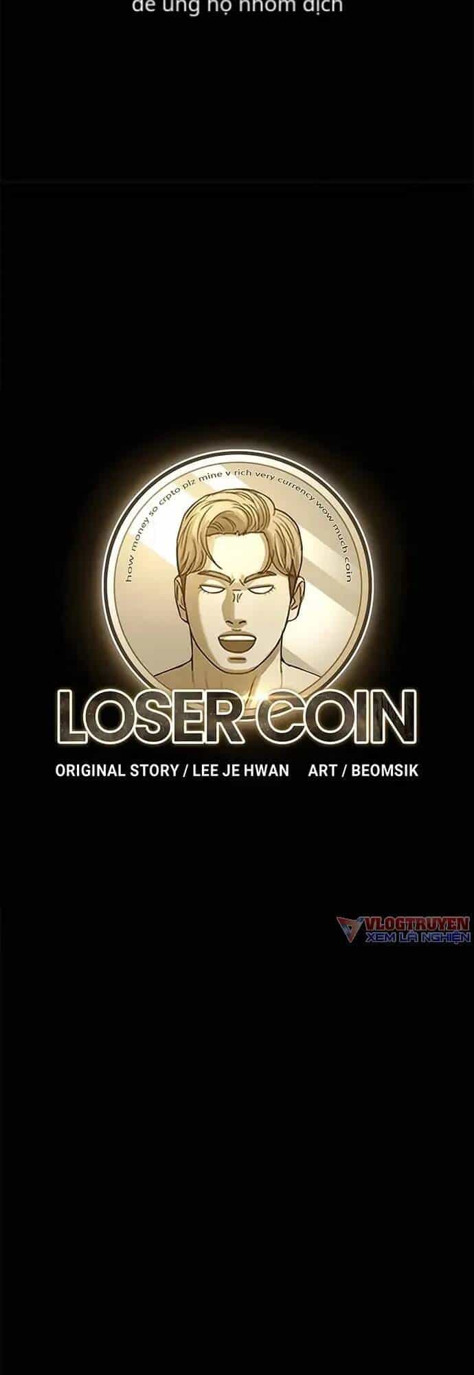 Loser Coin - Chương 9 - ảnh 18