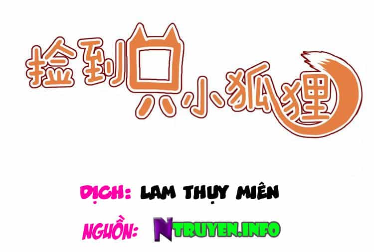 Lượm Được Một Tiểu Hồ Ly 2 - Chương 25 - ảnh 1