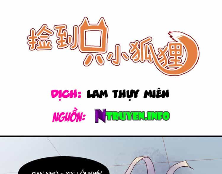 Lượm Được Một Tiểu Hồ Ly 2 - Chương 37 - ảnh 1