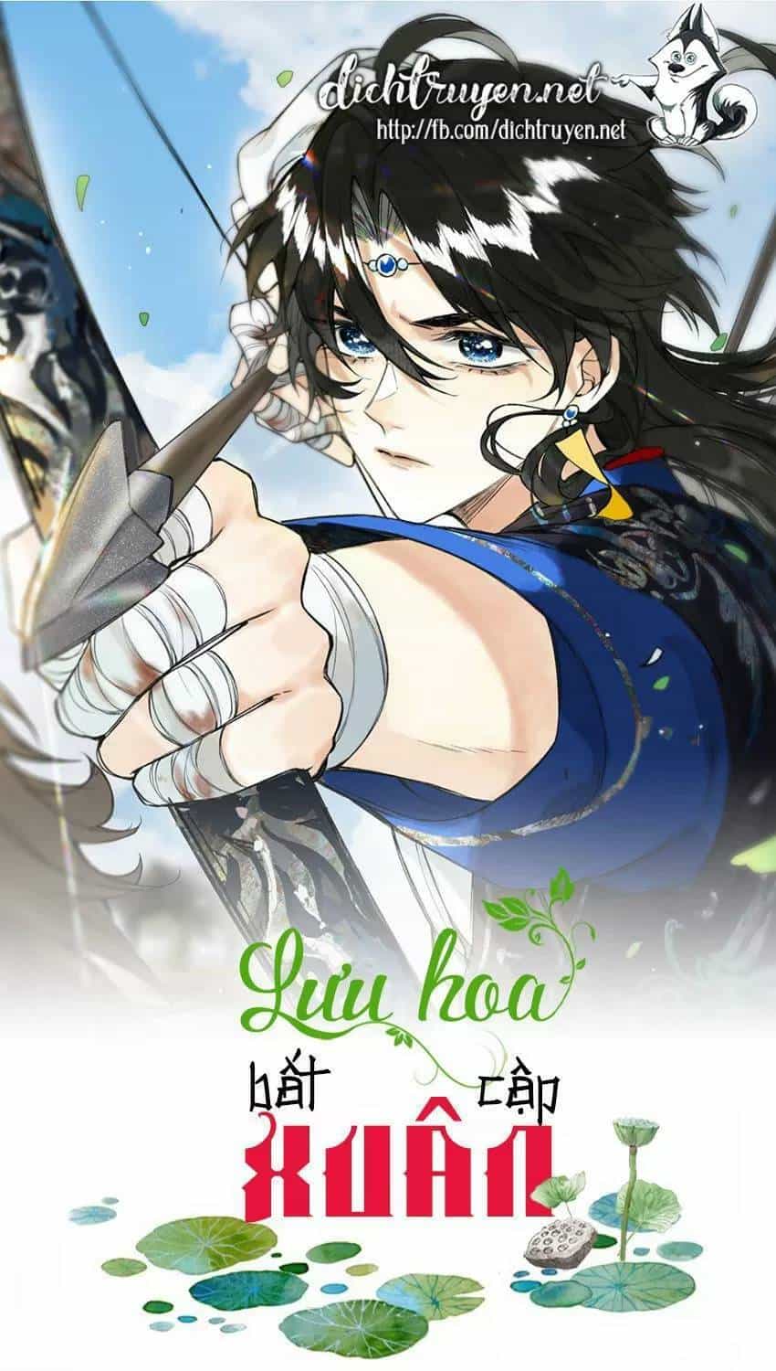 Lưu Hoa Bất Cập Xuân - Chương 32 - ảnh 1