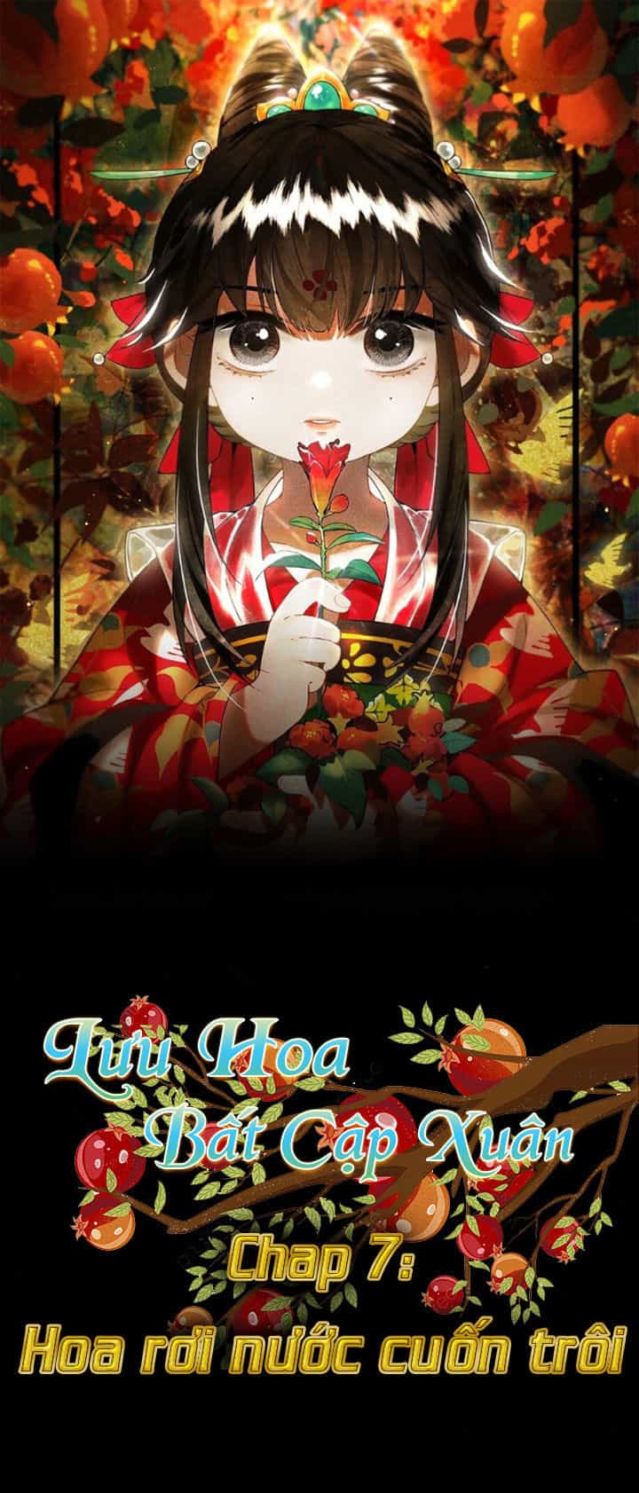 Lưu Hoa Bất Cập Xuân - Chương 7 - ảnh 1