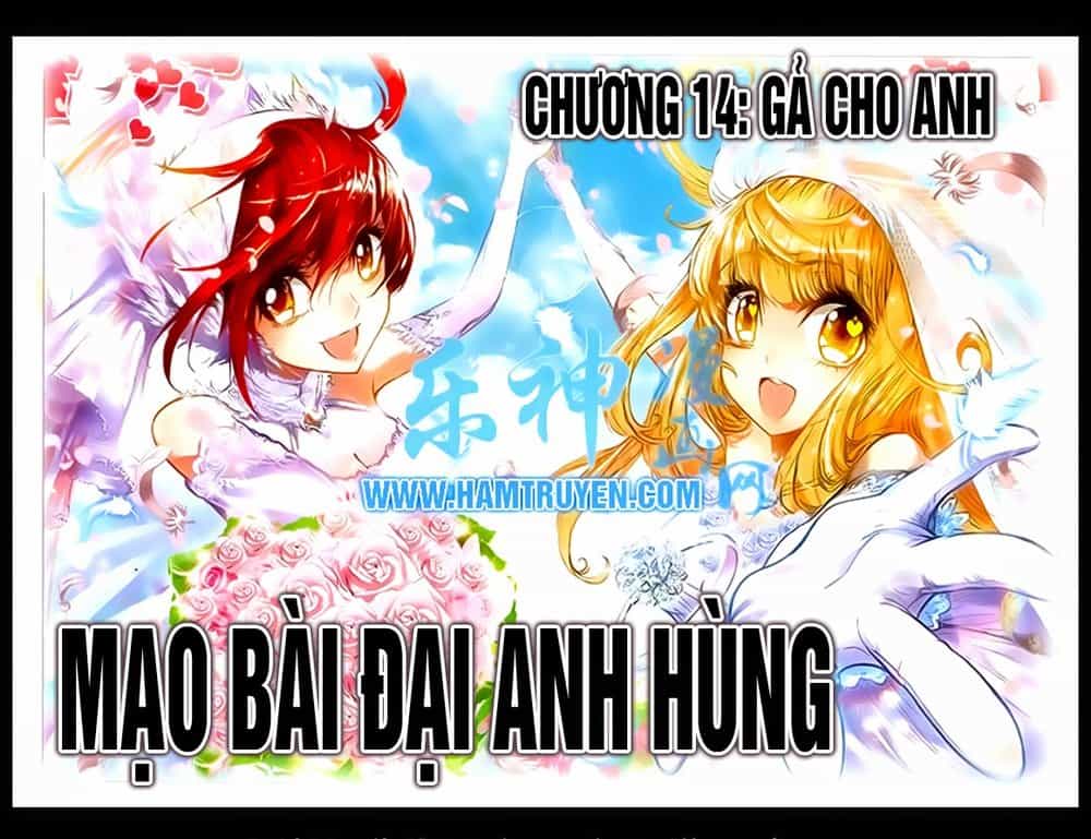Mạo Bài Đại Anh Hùng - Chương 14 - ảnh 1