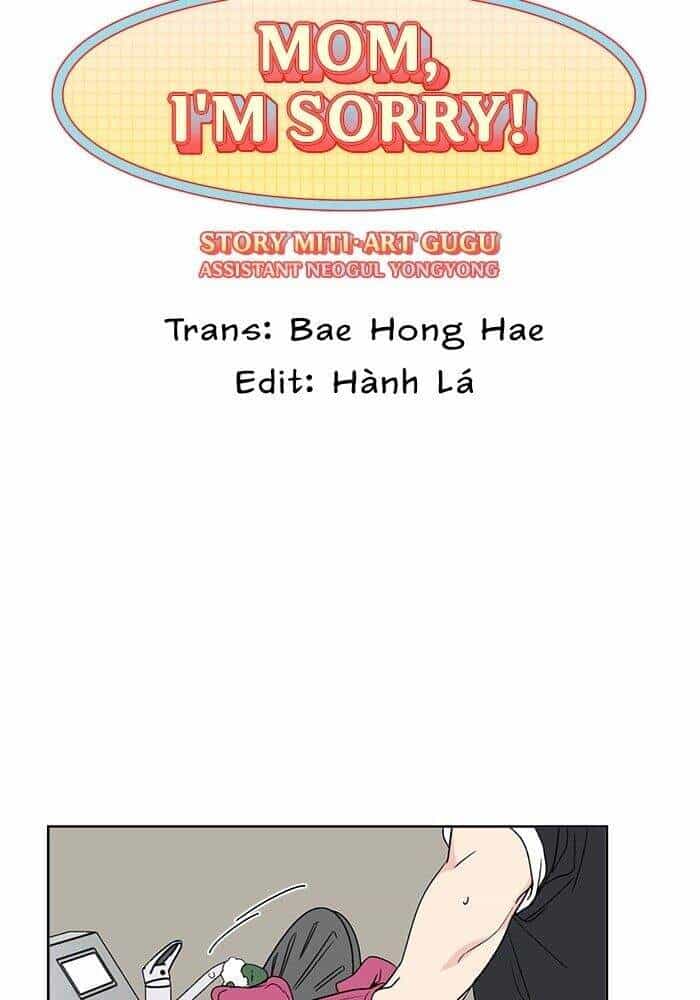 Mẹ Ơi, Con Xin Lỗi! - Chương 13 - ảnh 7