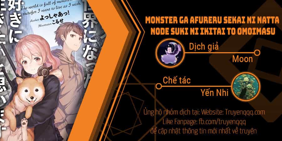 Monster Ga Afureru Sekai Ni Natta Node Suki Ni Ikitai To Omoimasu - Chương 28.1 - ảnh 1