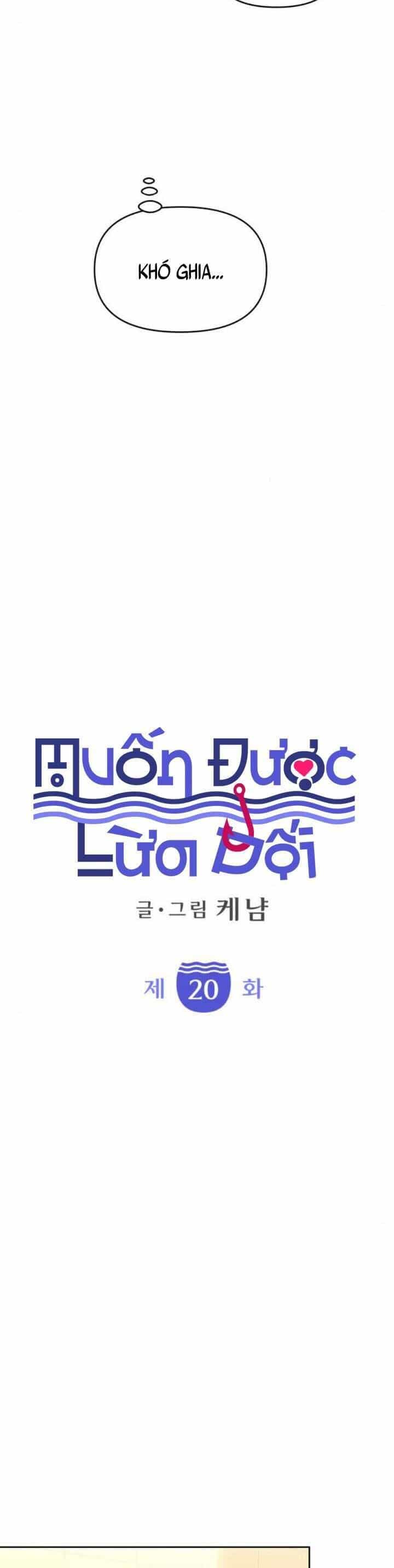 Muốn Được Lừa Dối - Chương 20 - ảnh 11