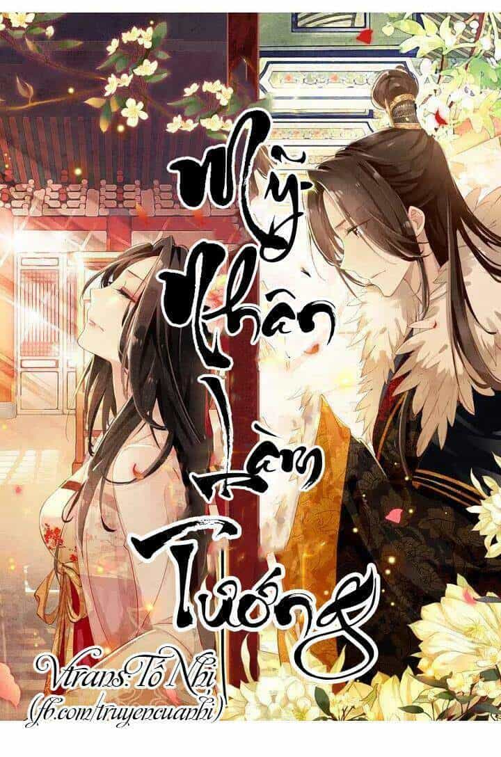 Mỹ Nhân Làm Tướng - Chương 6 - ảnh 1