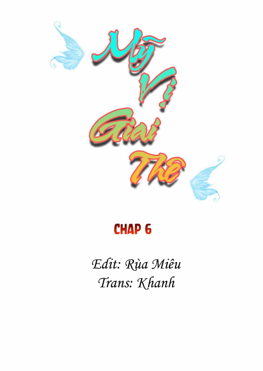 Mỹ Vị Giai Thê - Chương 6 - ảnh 2
