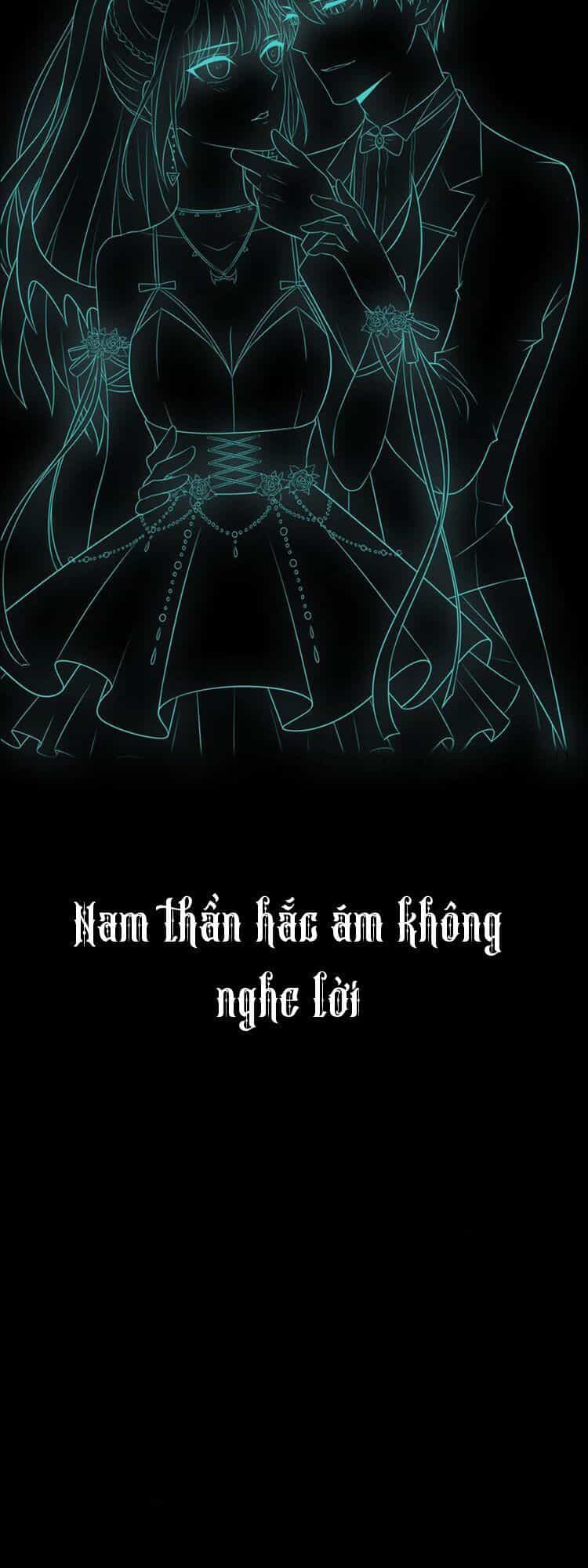 Nam Thần Hắc Ám Không Nghe Lời - Chương 0 - ảnh 14