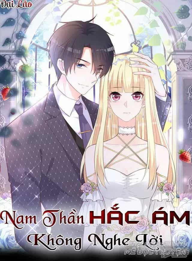 Nam Thần Hắc Ám Không Nghe Lời - Chương 7 - ảnh 1