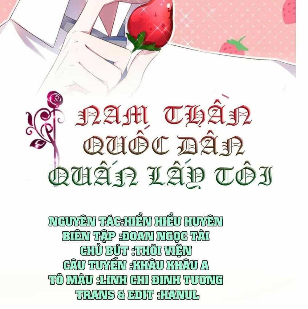 Nam Thần Quốc Dân Quấn Lấy Tôi - Chương 248 - ảnh 2