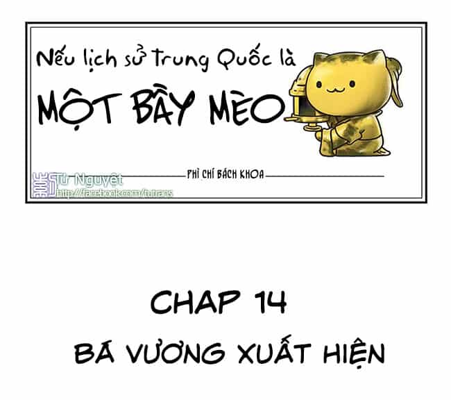 Nếu Lịch Sử Là Một Bầy Mèo - Chương 14 - ảnh 2
