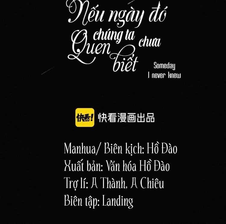 Nếu Ngày Đó Chúng Ta Chưa Quen Biết - Chương 16 - ảnh 4