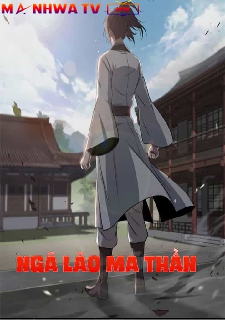 Ngã Lão Ma Thần - Chương 10 - ảnh 3