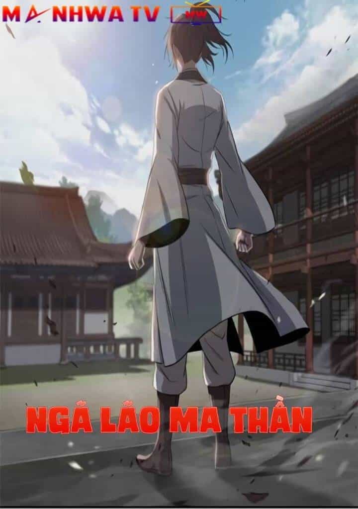 Ngã Lão Ma Thần - Chương 3 - ảnh 3